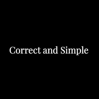Correct and Simple